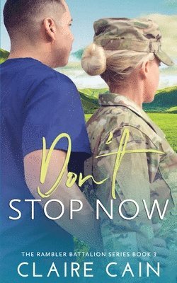 Claire Cain - Don't Stop Now, Häftad