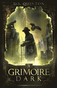 bokomslag A Grimoire Dark