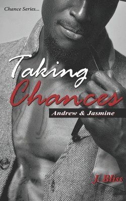 Taking Chances