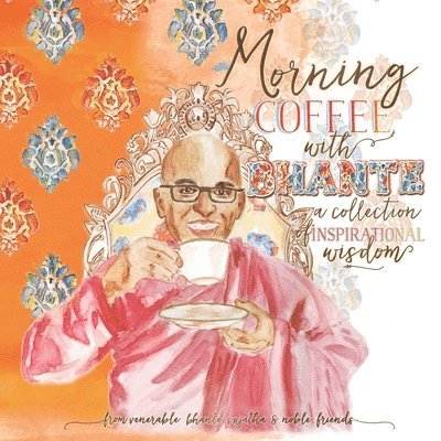 Venerable Bhante Sujatha - Morning Coffee with Bhante, Häftad
