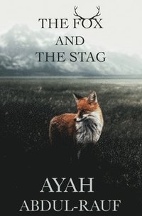 bokomslag The Fox and The Stag