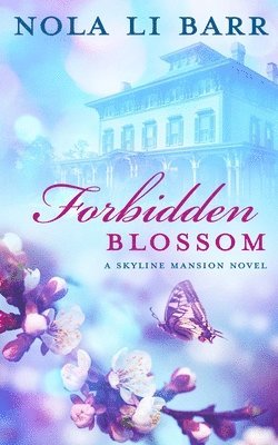 Forbidden Blossom 1