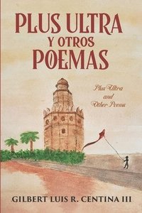 bokomslag Plus ultra y otros poemas: Plus Ultra and Other Poems