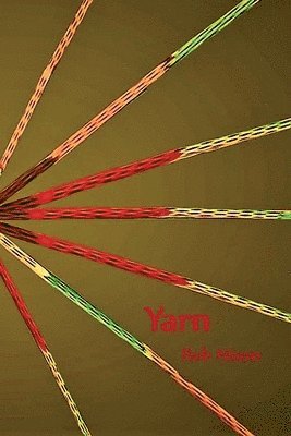 Rob Nixon - Yarn, Häftad