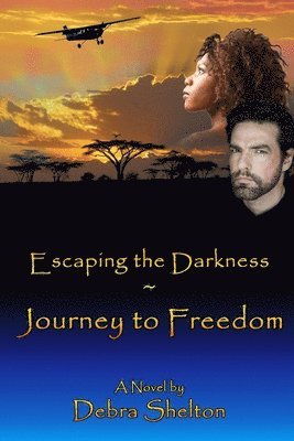 Escaping the Darkness