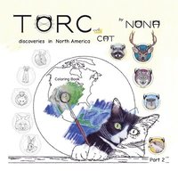 bokomslag TORC the CAT discoveries in North America Coloring Book part 2