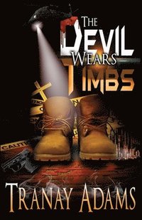 bokomslag The Devil Wears Timbs