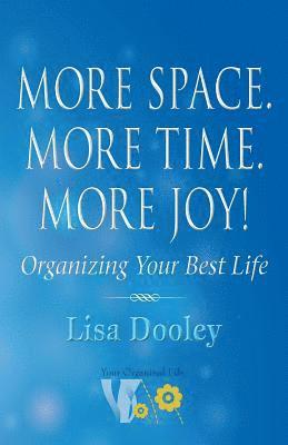 bokomslag More Space. More Time. More Joy!