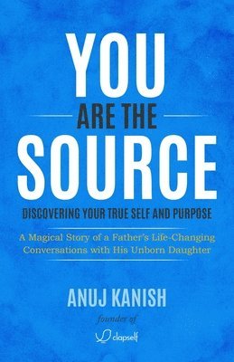 You Are The Source 1