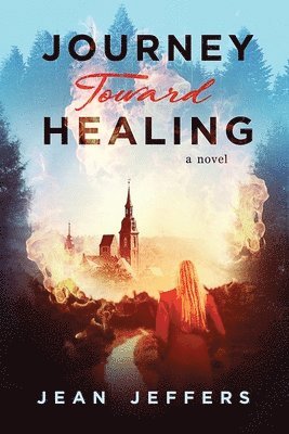 bokomslag Journey Toward Healing
