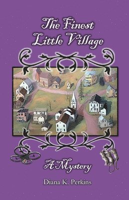 The Finest Little Village 1