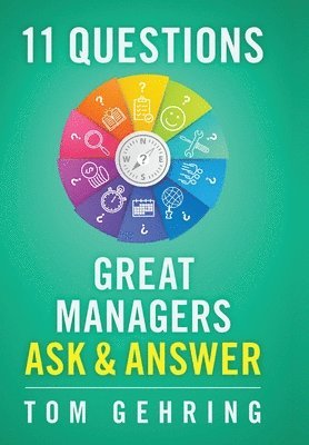 11 Questions Great Managers Ask & Answer 1