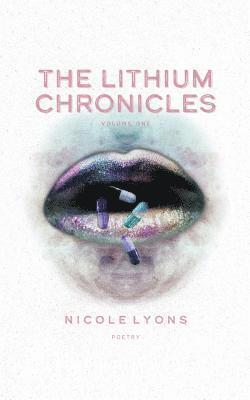 The Lithium Chronicles 1