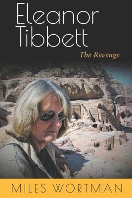 bokomslag Eleanor Tibbett: The Revenge