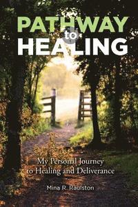 bokomslag Pathway to Healing