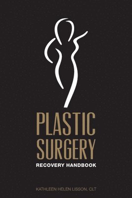 bokomslag Plastic Surgery Recovery Handbook