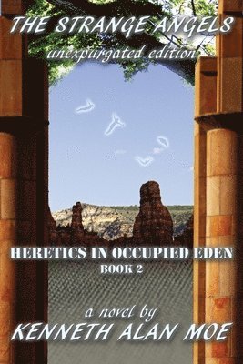 The Strange Angels - Unexpurgated Edition