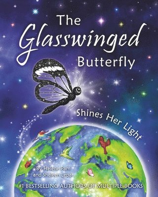 The Glasswinged Butterfly Shines Her Light 1