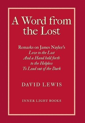 David Lewis, Charles H Martin - Word from the Lost, Inbunden