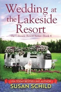 bokomslag Wedding at the Lakeside Resort