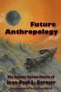 bokomslag Future Anthropology