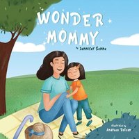 bokomslag Wonder Mommy