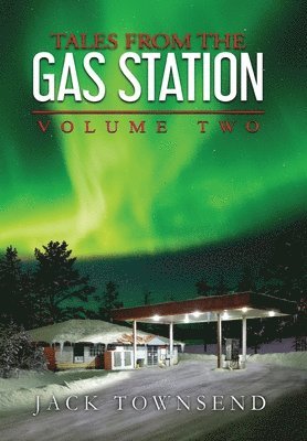 bokomslag Tales from the Gas Station