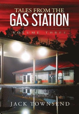 bokomslag Tales from the Gas Station