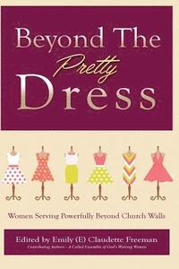 bokomslag Beyond The Pretty Dress