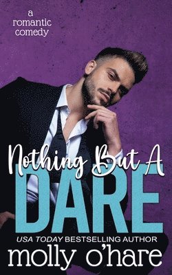 Nothing But a Dare 1