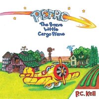 bokomslag Petro the Brave Little Cargo Plane