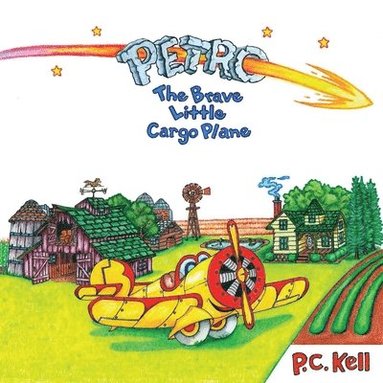 bokomslag Petro the Brave Little Cargo Plane