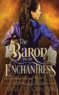 bokomslag The Baron and The Enchantress