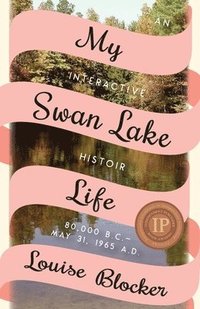 bokomslag My Swan Lake Life