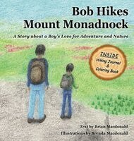 Brian MacDonald - Bob Hikes Mount Monadnock, Inbunden. Tillgänglighet: Lägg i varukorg