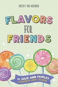 bokomslag Flavors for Friends