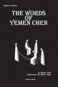 bokomslag The Words of Yemen Chen