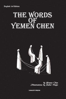 bokomslag The Words of Yemen Chen