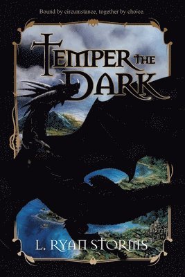 Temper the Dark 1