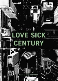 bokomslag Love Sick Century