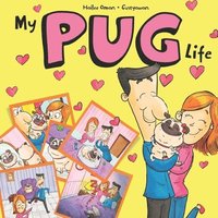 bokomslag My PUG Life