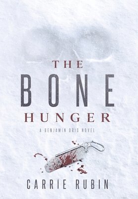 bokomslag The Bone Hunger