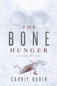 bokomslag The Bone Hunger