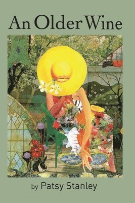 Patsy Stanley - Older Wine, Häftad