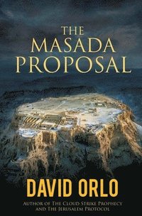 bokomslag The Masada Proposal