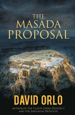 The Masada Proposal