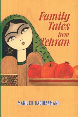Family Tales from Tehran 1