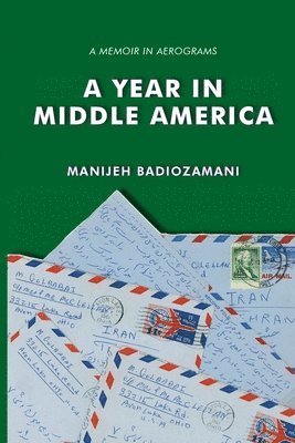 Manijeh Badiozamani - Year in Middle America, Häftad