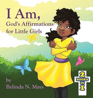 Belinda N. Mays, N Mays, Belinda, Belinda N Mays - I Am, Inbunden