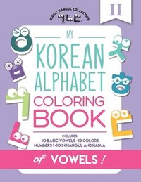 bokomslag My Korean Alphabet Coloring Book of Vowels